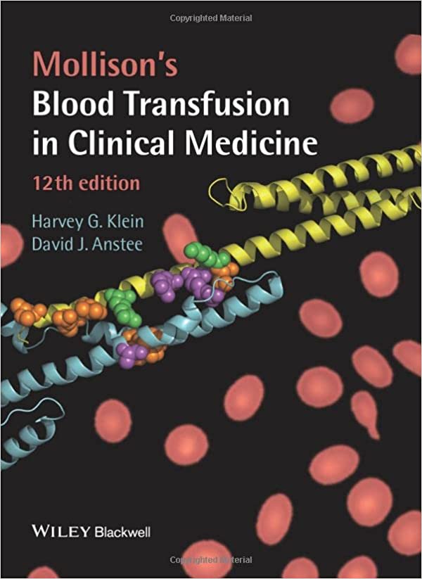 Mollison's Blood Transfusion in Clinical Medicine, 2vol set 