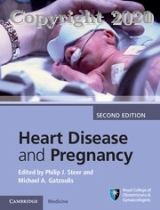 Heart Disease and Pregnancy, 2E