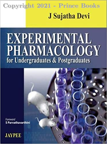 Experimental Pharmacology for Undergraduates and Postgraduates