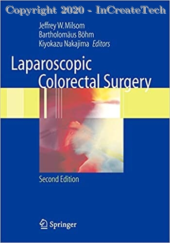 Laparoscopic Colorectal Surgery, 2E