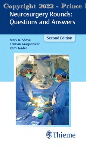 Neurosurgery rounds : questions and answers, 2E