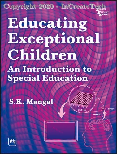 Educating Exceptional Children: An Introduction to Special Education, 1e