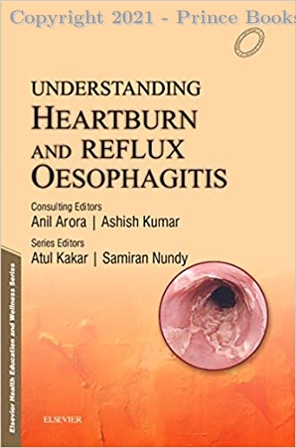 Understanding Heartburn & Reflux Oesophagitis, 1e