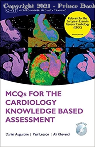 MCQs for Cardiology Knowledge Based Assessment, 1e