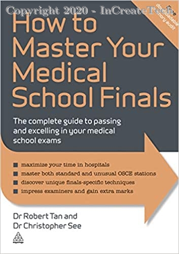 How to Master Your Medical School Finals, 1e