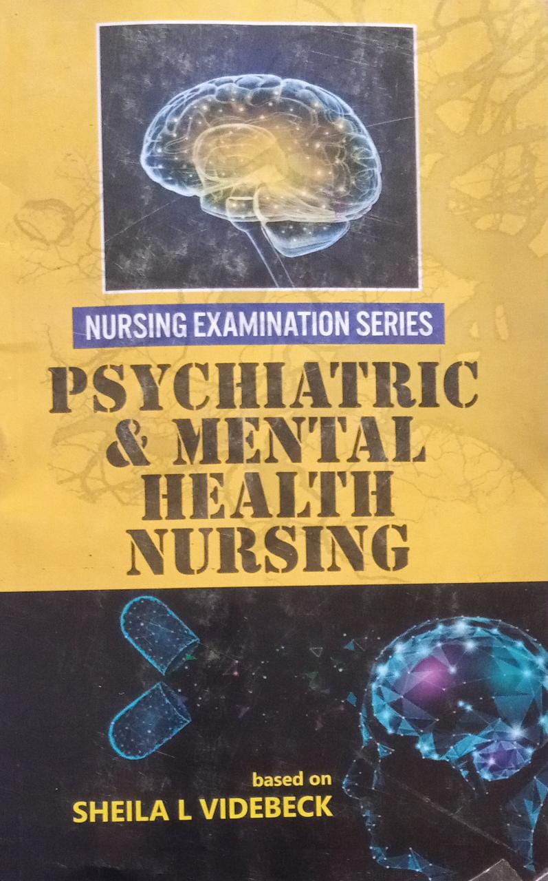 nursing examination series psychiatric & mental health nursing Q&a