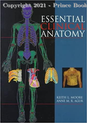 Essential Clinical Anatomy, 1e
