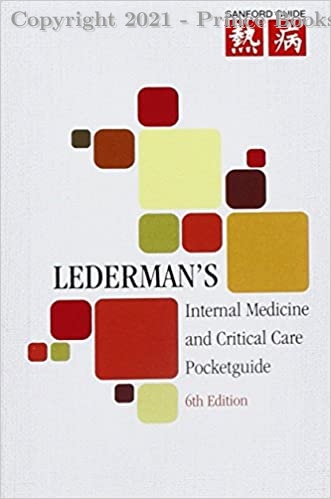 Lederman's Internal Medicine and Critical Care Pocketguide, 6e