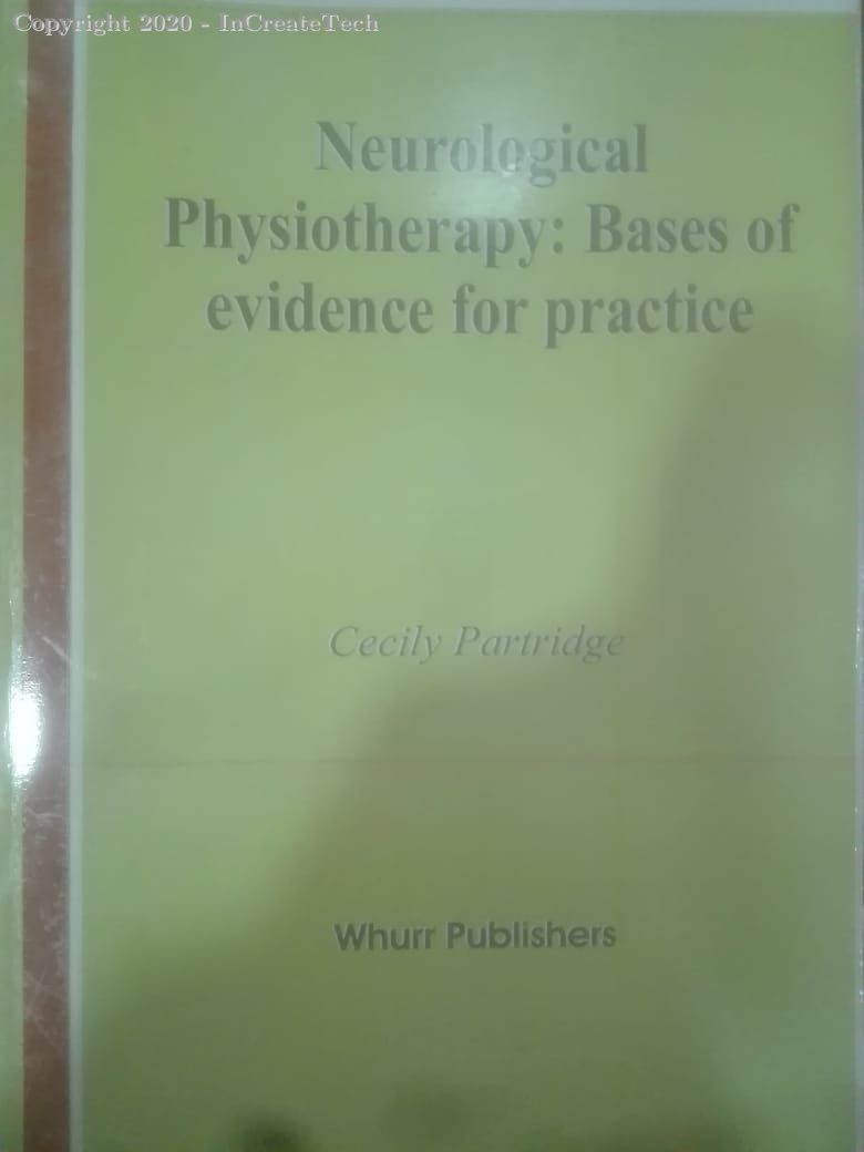 neurological physiotherapy bases of evidence for practice, 1e