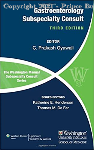 The Washington Manual Gastroenterology Subspecialty Consult, 3e