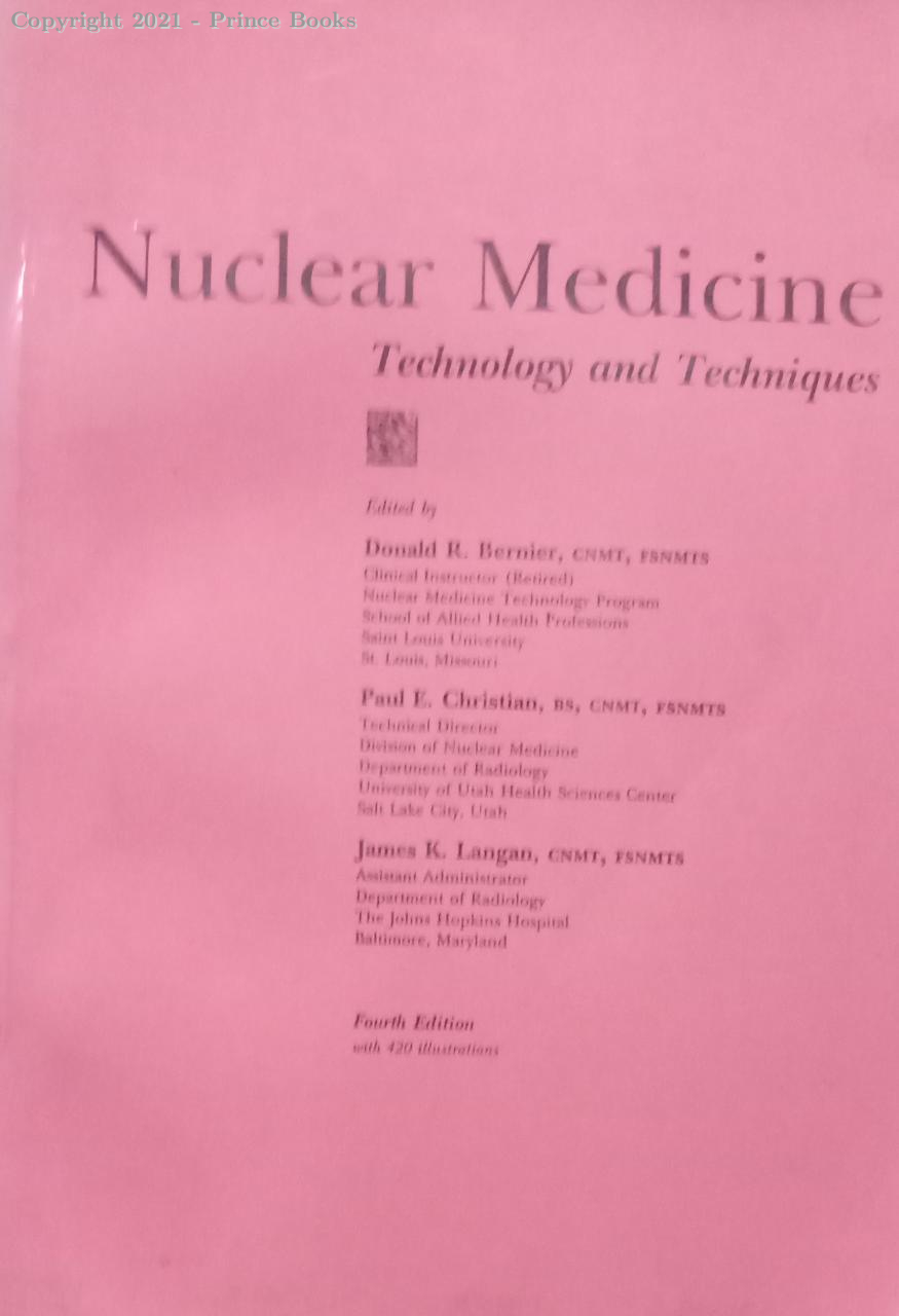 Nuclear Medicine technology and techniques, 1e