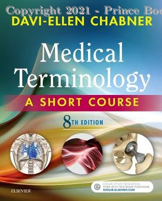 Medical Terminology a short course, 8e