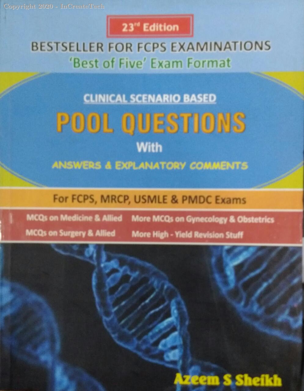 CLINICAL SCENARIO BASES POOL QUESTIONS WITH ANSWER & EXPLANATORY COMMENTS