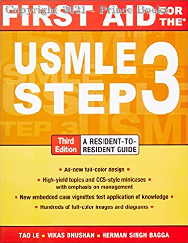 First Aid for the USMLE Step 3, 3E