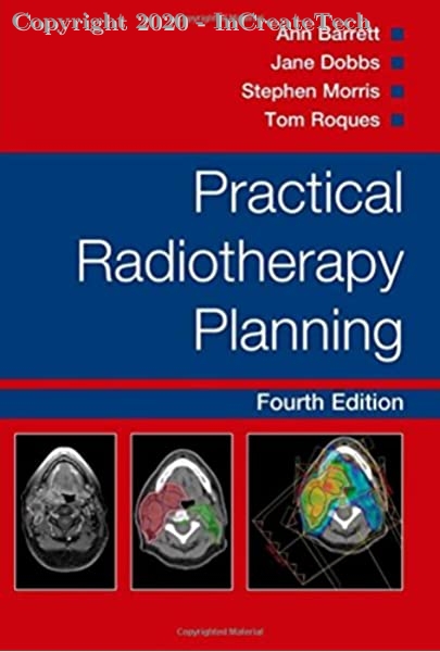 Practical Radiotherapy Planning , 4E