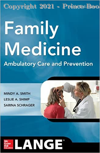 Family Medicine Ambulatory Care and Prevention,  6E