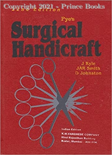 Pye's Surgical Handicraft, 22e