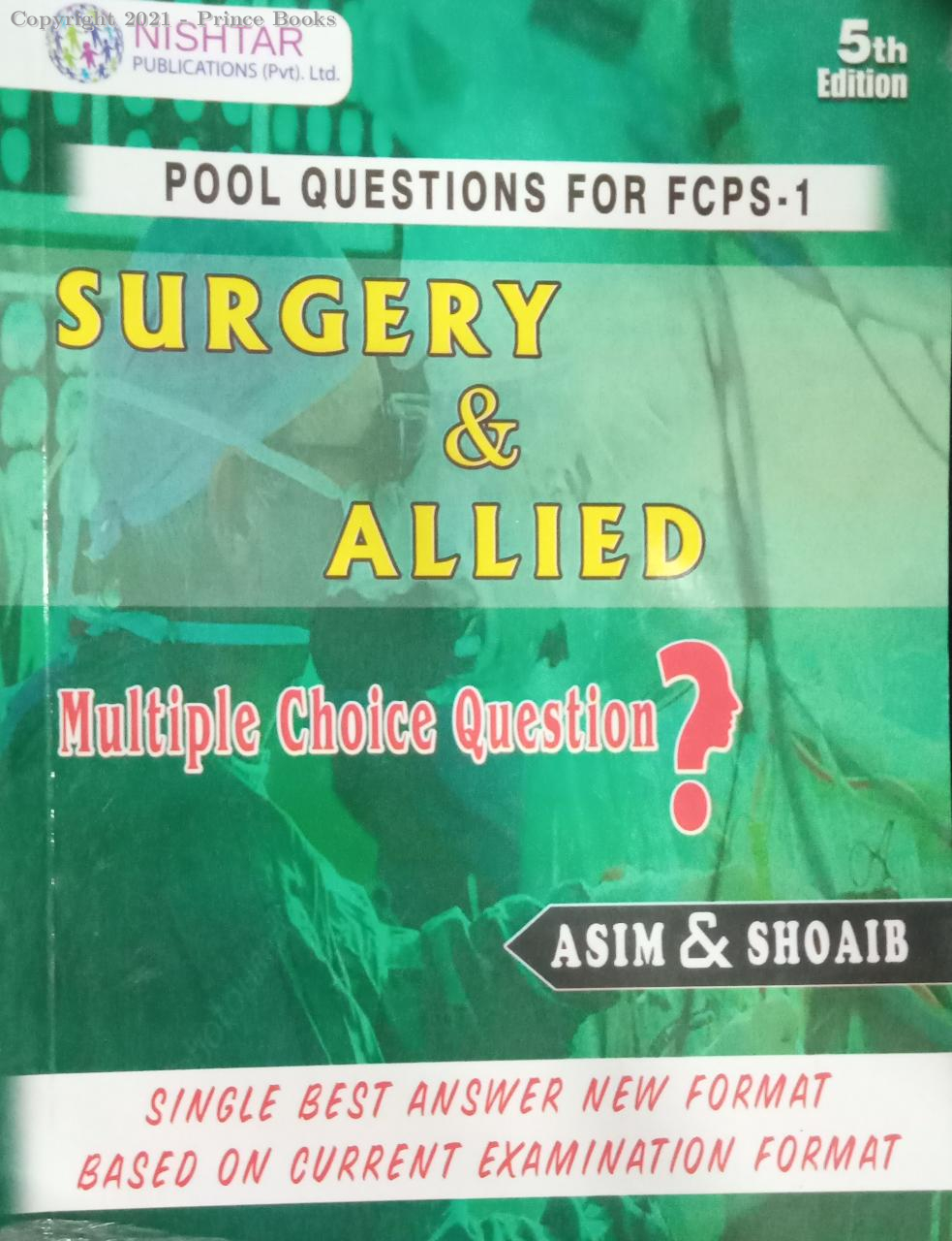 SURGERY & ALLIED POOL QUESTIONS FOR FCPS - 1, 5ED