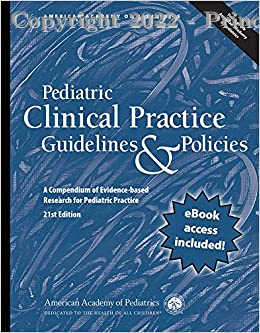 Pediatric Clinical Practice Guidelines & Policies, 21e