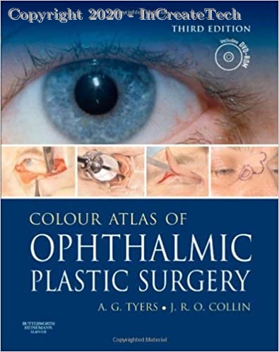 Colour Atlas of Ophthalmic Plastic Surgery, 3e