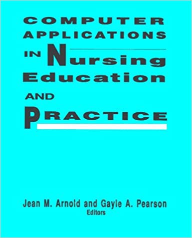 18784634 - Computer Applications in Nursing Education and Practice
