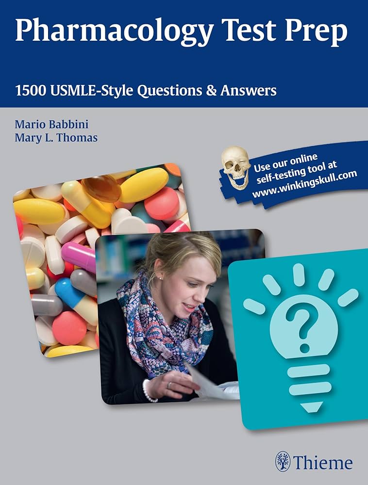 Pharmacology Test Prep: 1500 USMLE-Style Questions & Answers