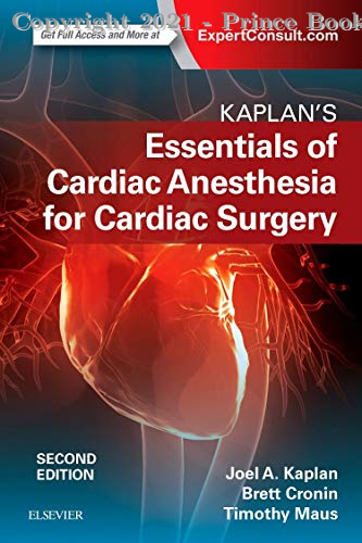 kaplans essentials of cardic anesthesia for cardic surgeon