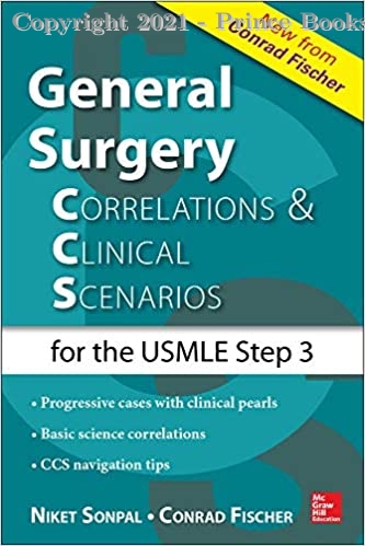 General Surgery Correlations and Clinical Scenarios, 1e