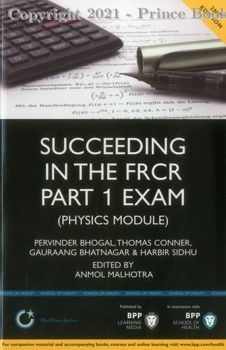 Succeeding in the FRCR Part 1 Exam with explanations, 2e