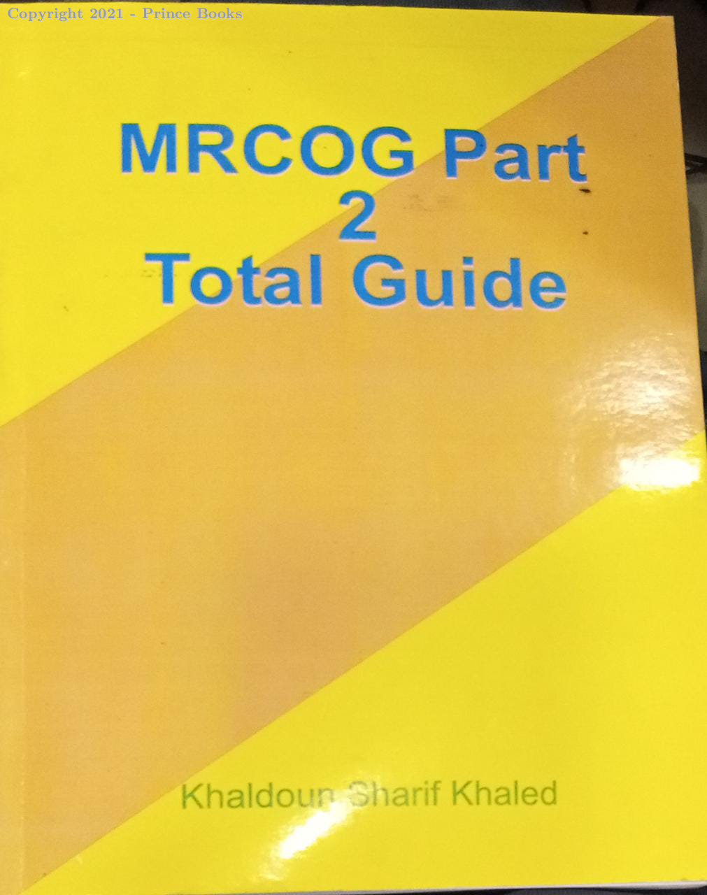 mrcog part 2 total guide 