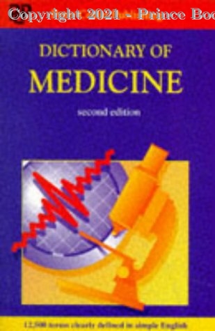 dictionary of medicine, 2e