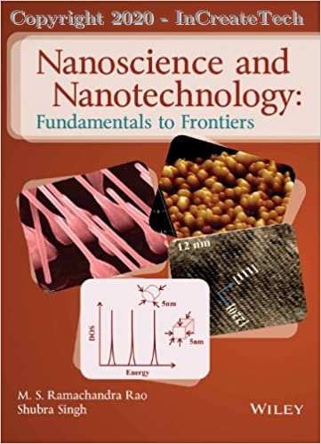 Nanoscience and Nanotechnology: Fundamentals to Frontiers, 1e