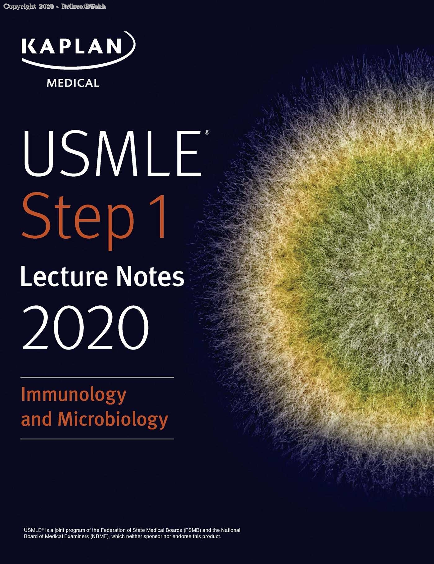 kaplan USMLE Step 1 Lecture Notes Immunology and Microbiology