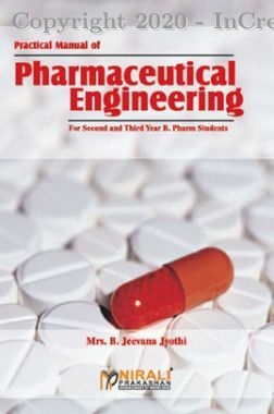 Practical Manual Of Pharmaceutical Engineering