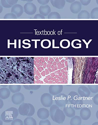 Textbook of Histology, 5e
