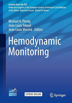 Hemodynamic Monitoring, 1e