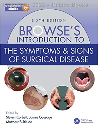 Browse's Introduction to the Symptoms & Signs of Surgical Disease, 6e