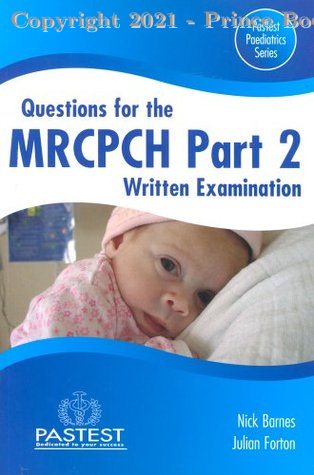 questions for the mrcpch part 2 written examination