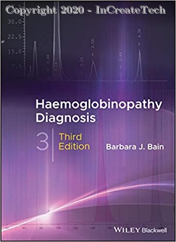 Haemoglobinopathy Diagnosis, 3e