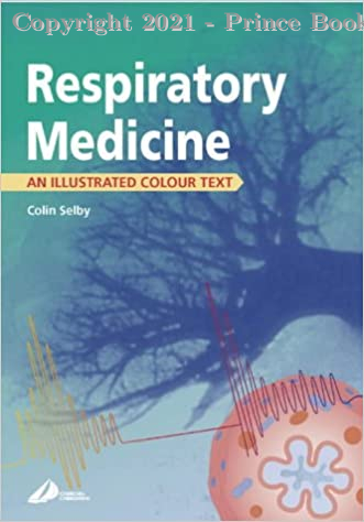 Respiratory Medicine an illustrated colour text, 1e