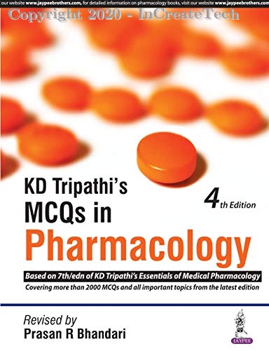 KD Tripathi’s MCQs in Pharmacology, 4e