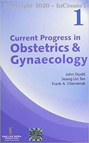 Current Progress in Obstetrics & Gynecology Vol 4, 1e