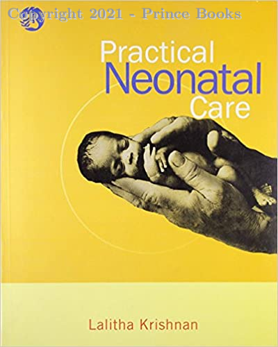 Practical Neonatal Care, 1E