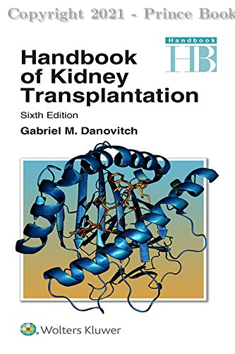 Handbook of Kidney Transplantation, 6e
