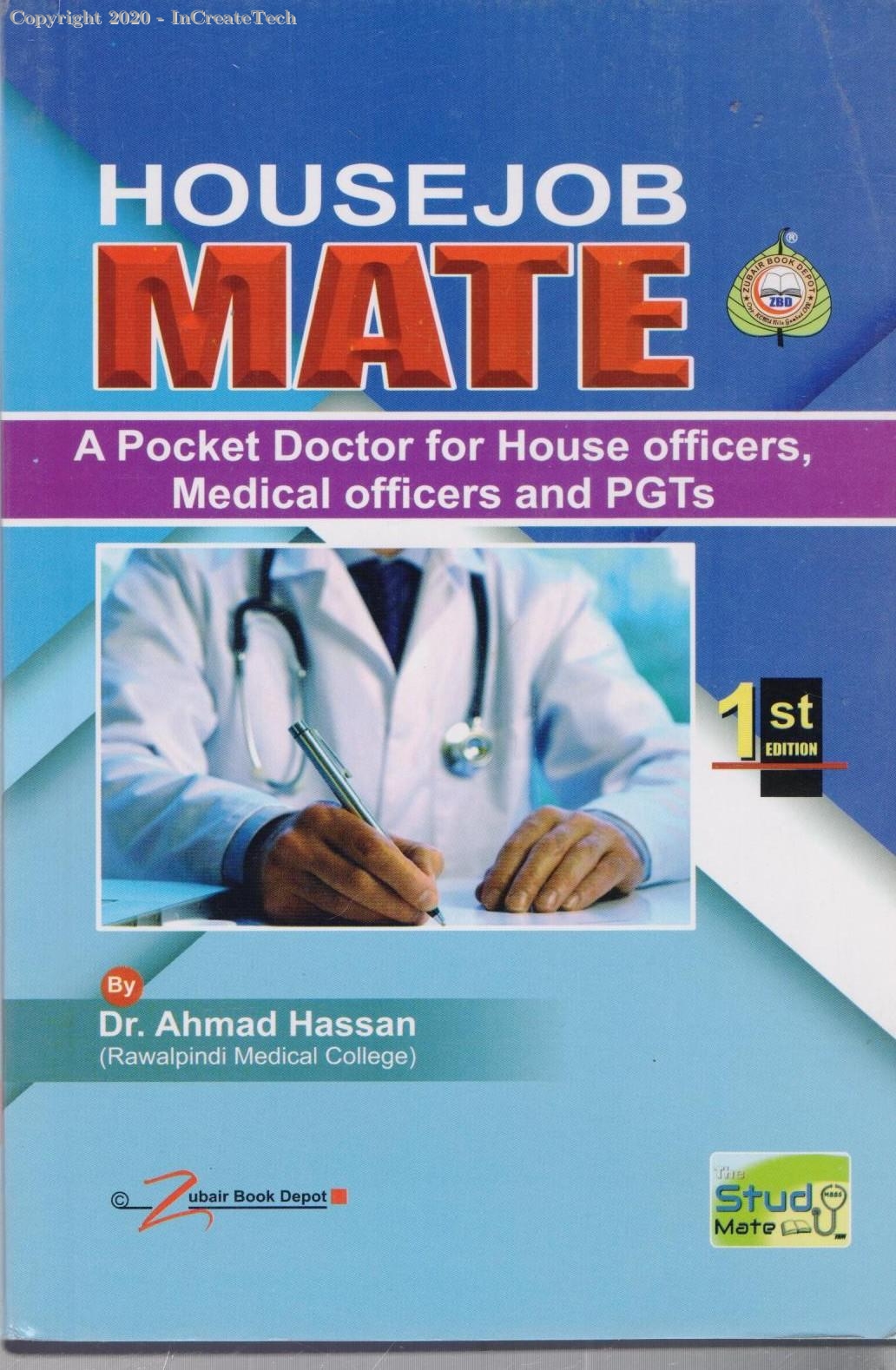 HouseJob Mate A Pocket Doctor for House Officers Medical Officers and PGTs