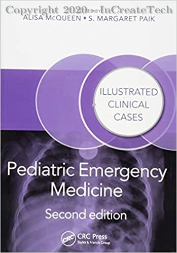 Pediatric Emergency Medicine: Illustrated Clinical Cases, 2e