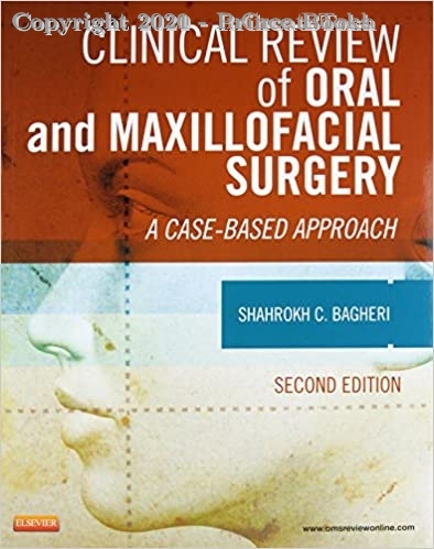 Clinical Review of Oral and Maxillofacial Surgery, 2e