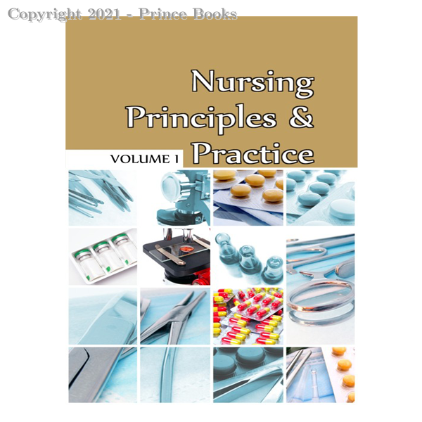 nursing principles & practice vol 1, 1e