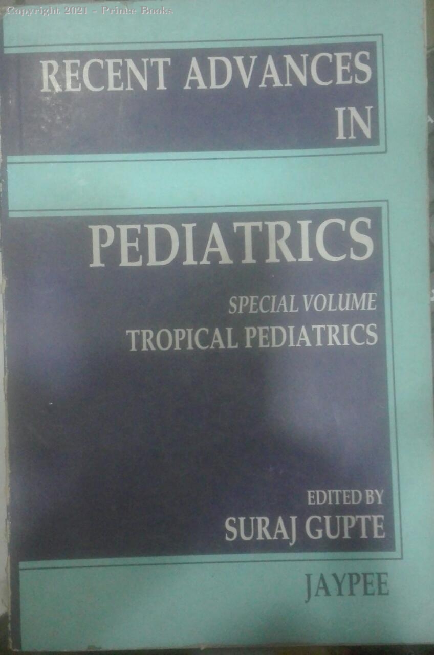 recent advances in pediatrics special volume, 1e