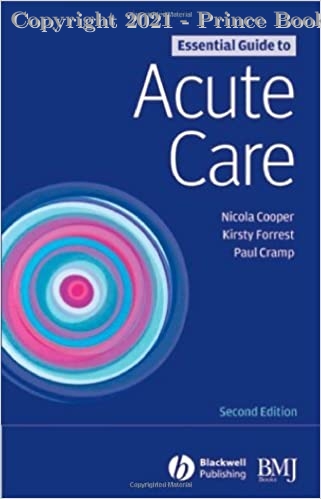 Essential Guide to Acute Care, 2e